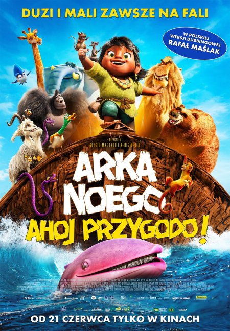 Arka Noego. Ahoj przygodo